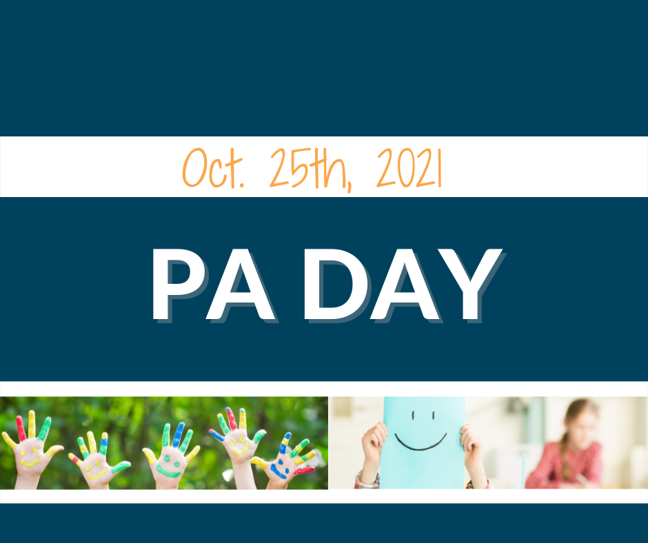 PA Day On Oct. 25th Sudbury Catholic District School Board