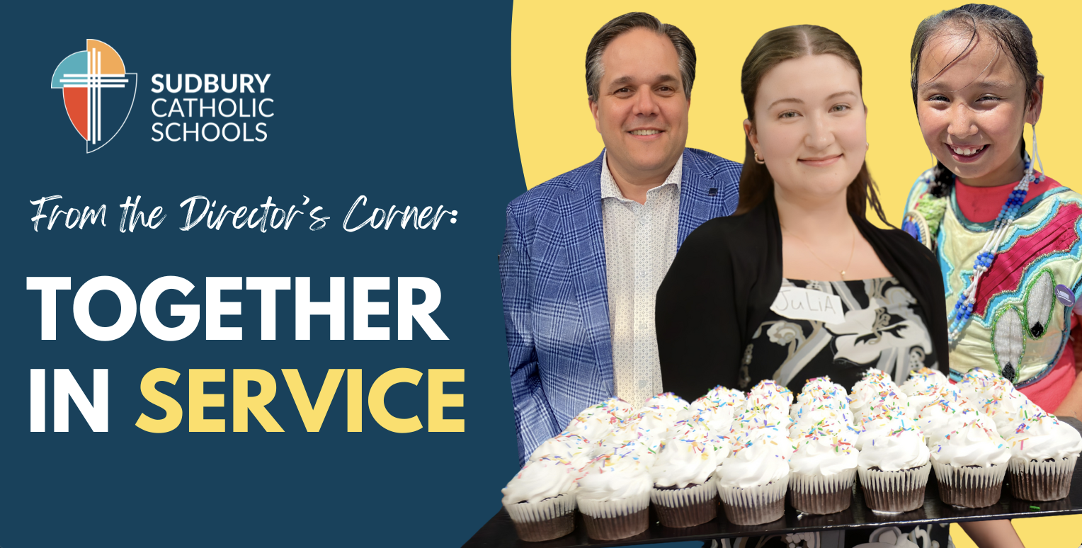 New Blog from Sudbury Catholic Schools – Together in Service 🥳