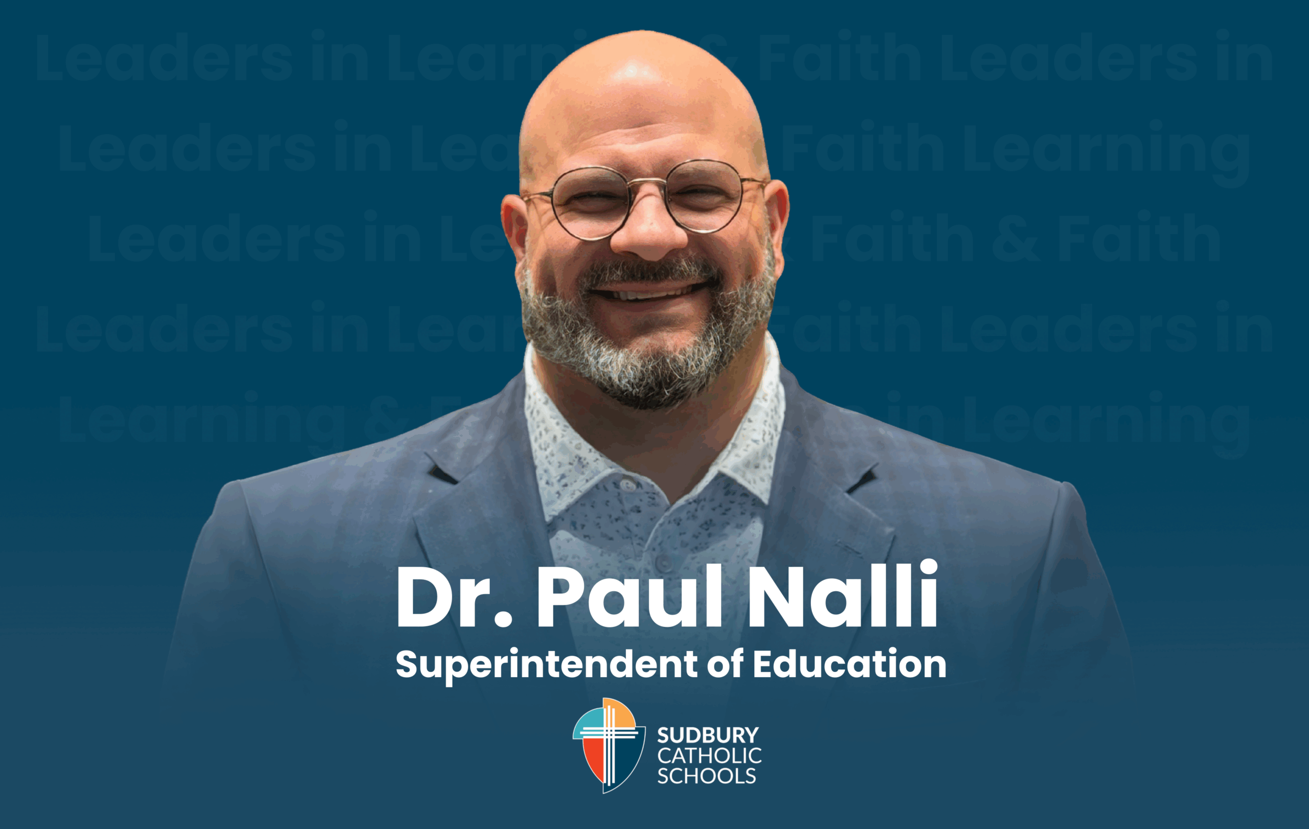 Sudbury Catholic DSB Welcomes New Superintendent of Education